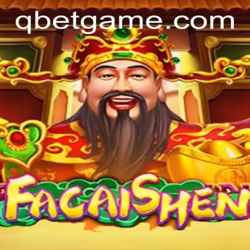 Discover the Exciting World of FaCaiShen on QBet