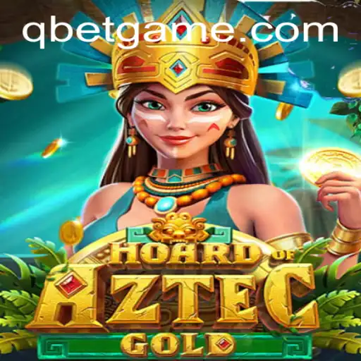 Discover the Thrill of HoardofAztecgold